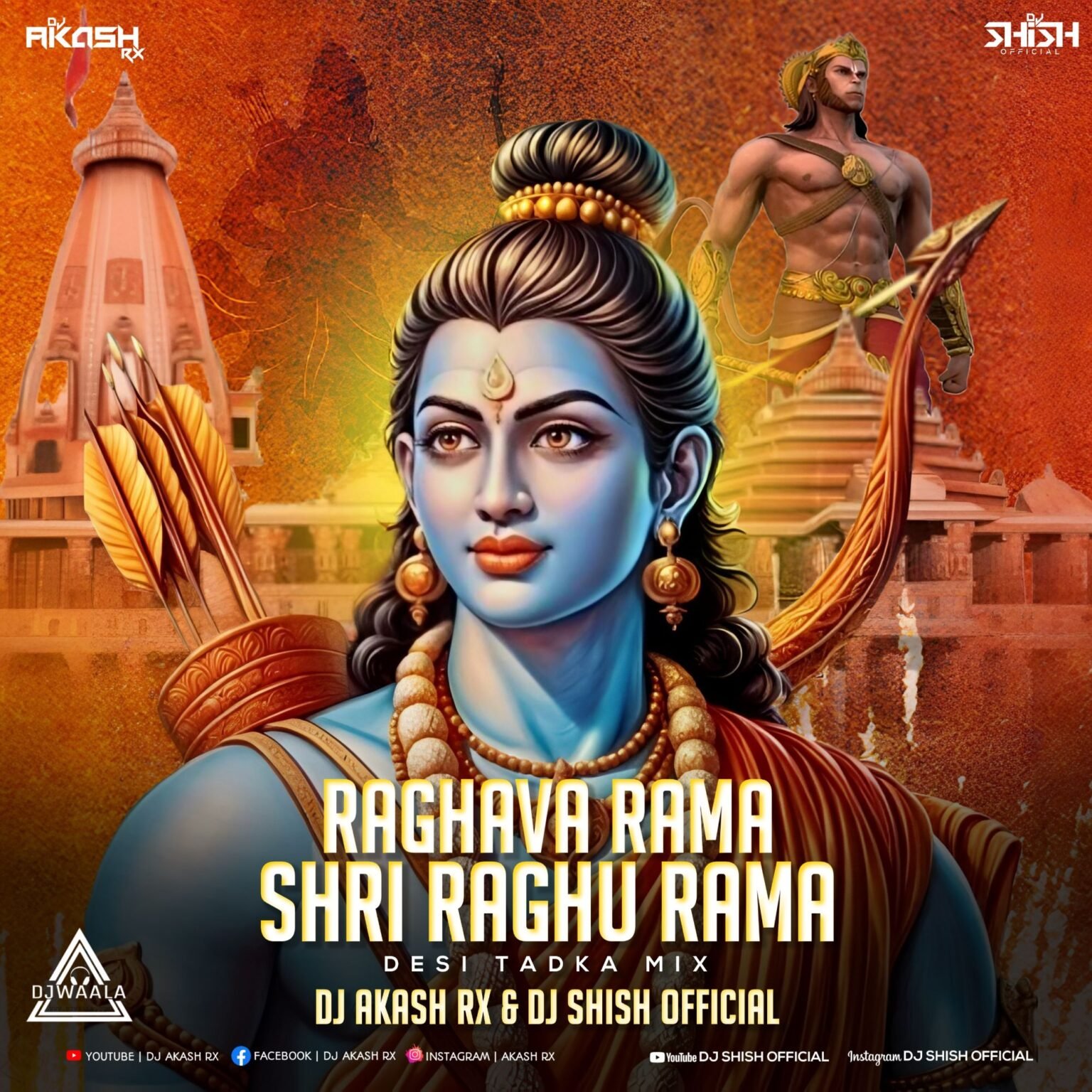 RAGHAVA RAMA SHRI RAGHU RAMA (DESI TADKA MIX) – DJ AKASH RX & DJ SHISH ...